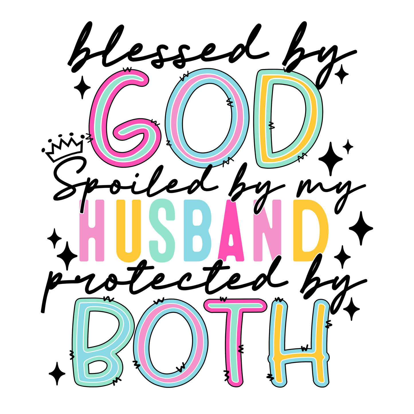 Blessed by God