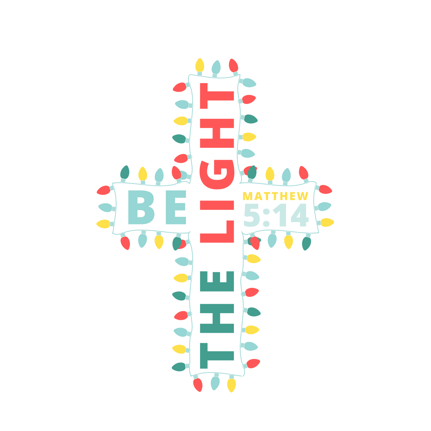 Be the Light T-Shirt