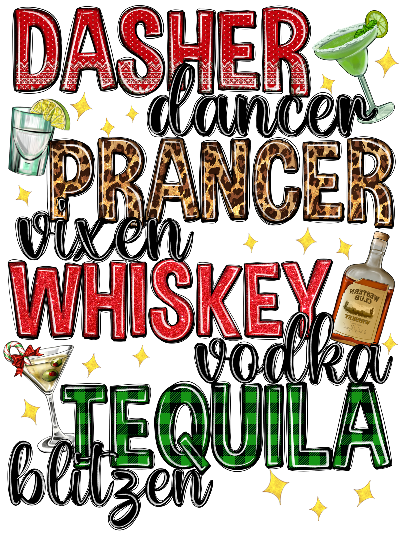 Dasher Dancer Prancer Alcohol T-Shirt