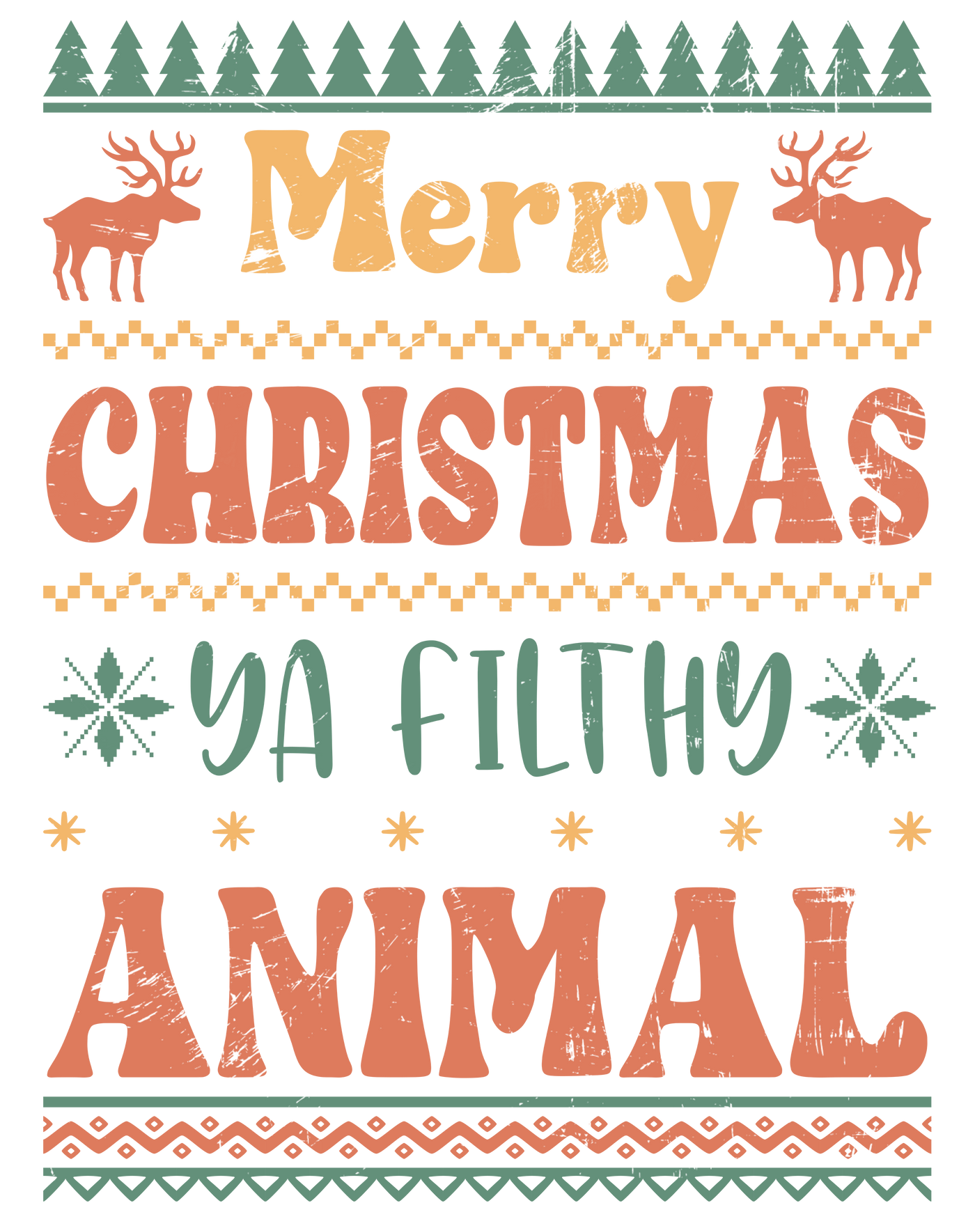 Merry Christmas Ya Filthy Animal T-Shirt